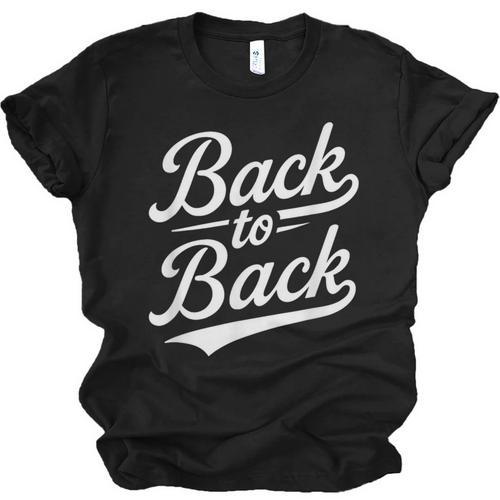 Back To Back For Boys Girls Men Women Baseball Unisex Jersey T-Shirt - Sportilla