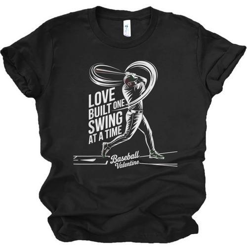Baseball Valentine Love Built One Swing At A Time Tee Unisex Jersey T-Shirt - Sportilla