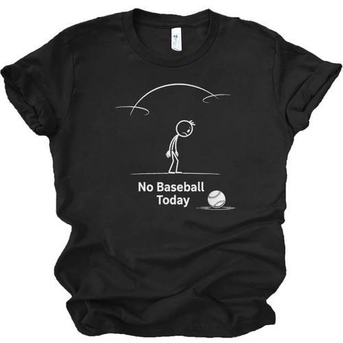 Game Day No Baseball Today Unisex Jersey T-Shirt - Sportilla