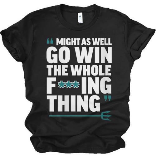Might As Well Go Win The Whole Thing Baseball Apparel Unisex Jersey T-Shirt - Sportilla