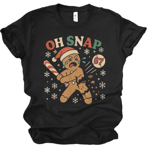 Oh Snap Gingerbread 67 Meme Baseball Christmas Xmas Unisex Jersey T-Shirt - Sportilla