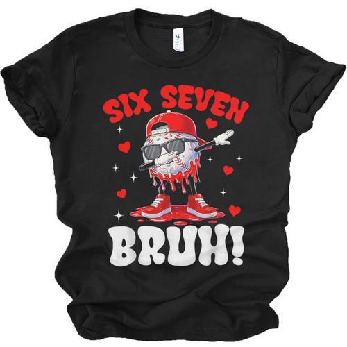 Six Seven 67 Bruh 6 7 Meme Valentine Baseball Drip Boys Kids Unisex Jersey T-Shirt - Sportilla