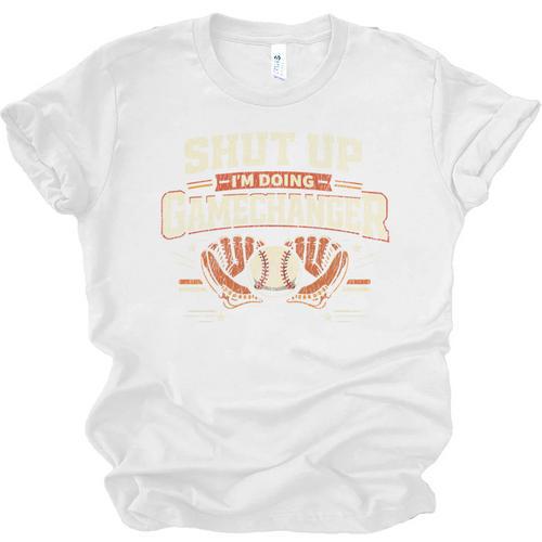 Baseball Fan Vintage Batter Shut Up I'm Doing Gamechanger Unisex Jersey T-Shirt - Sportilla