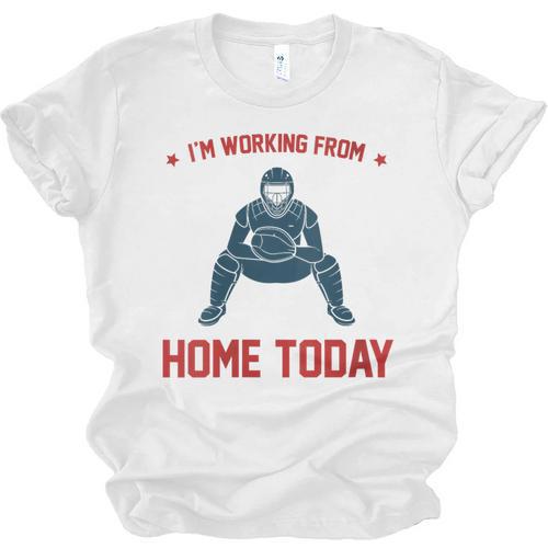 I'm Working From Home Today Baseball Lover Men Women Unisex Jersey T-Shirt - Sportilla