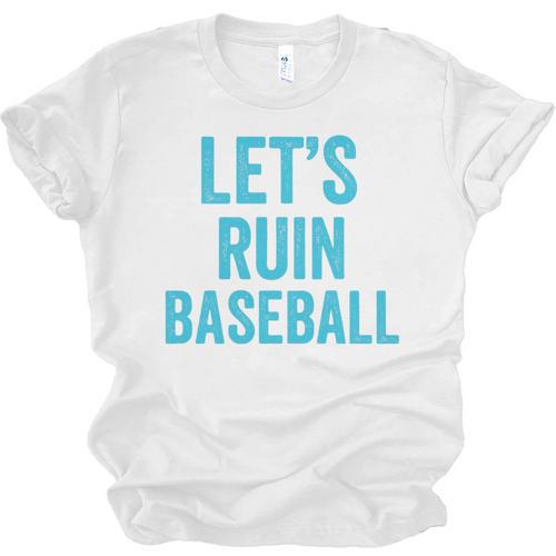 Let's Ruin Baseball Baseball Humor Sarcastic Baseball Premium Tri-Blend Unisex Jersey T-Shirt - Sportilla