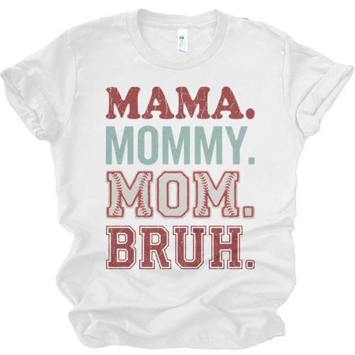 Mama Mommy Mom Bruh Baseball Mom Life Unisex Jersey T-Shirt - Sportilla