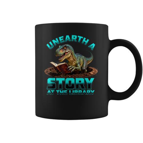 Unearth A Story At The Library Dinosaur Reading Coffee Mug - Bookorys