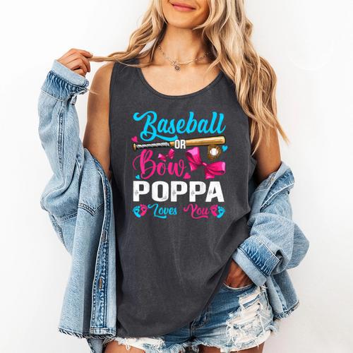 Baseball Or Bows Poppa Loves You Gender Reveal Comfort Colors Tank Top - Sportilla