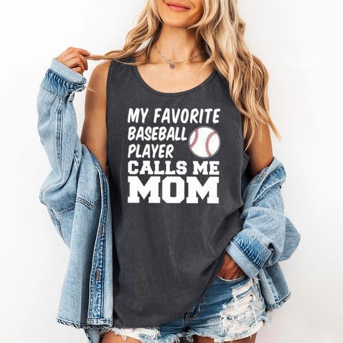 My Favorite Baseball Player Calls Me Mom Comfort Colors Tank Top - Sportilla