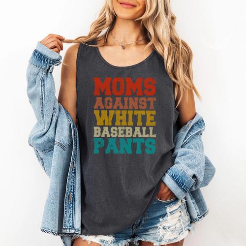Moms Against Baseball Pants Baseball Mom Mother Comfort Colors Tank Top - Sportilla