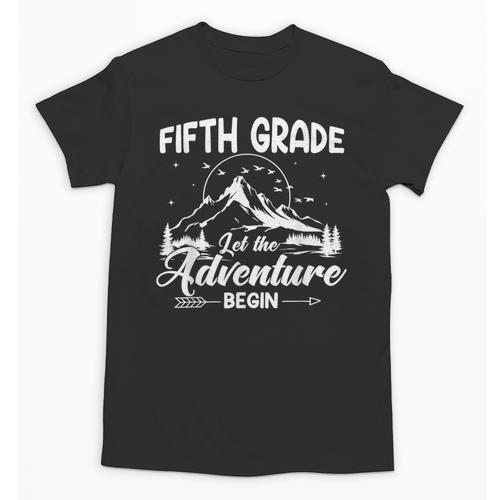 5th Grade Back To School Let The Adventure Begin Fifth Grade Unisex T-Shirt - Savourry