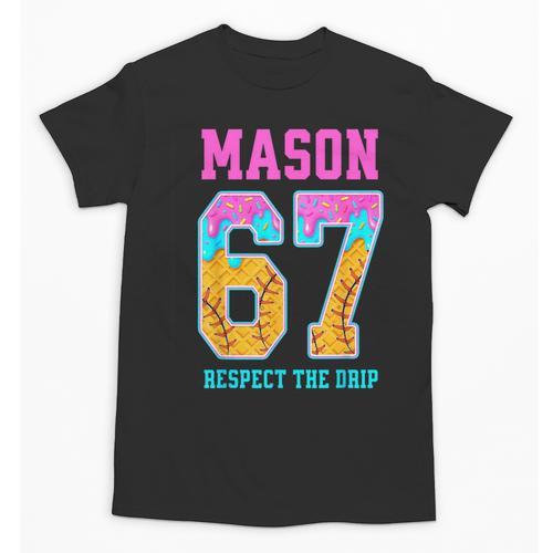 6 7 Mason Baseball Drip Unisex T-Shirt - Sportilla