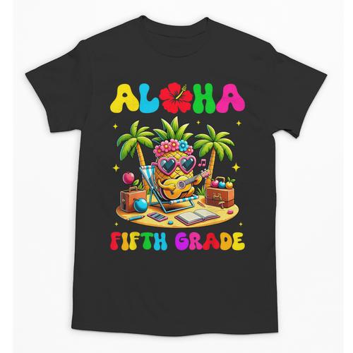 Aloha Fifth Grade Pineapple Hawaii Back To School Kids Girl Unisex T-Shirt - Savourry