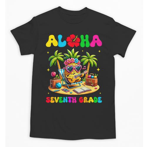 Aloha Seventh Grade Pineapple Hawaii Back To School Girls Unisex T-Shirt - Savourry