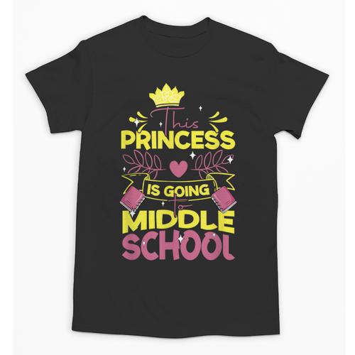 Back To School This Princess Is Going To Middle School Unisex T-Shirt - Savourry