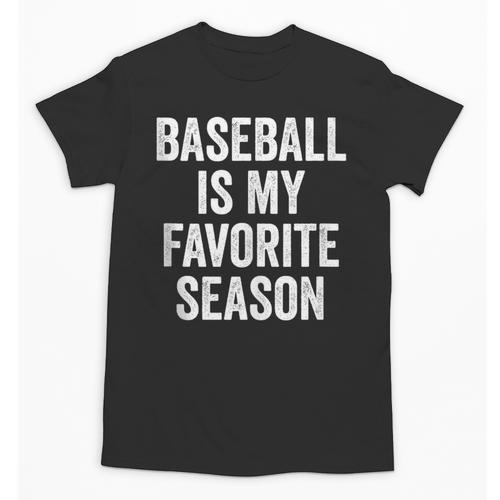 Baseball Is My Favorite Season Baseball Player Unisex T-Shirt - Sportilla