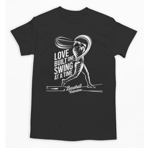 Baseball Valentine Love Built One Swing At A Time Tee Unisex T-Shirt - Sportilla