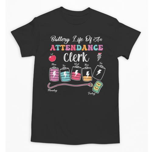 Battery Life Of An Attendance Clerk Back To School Unisex T-Shirt - Savourry