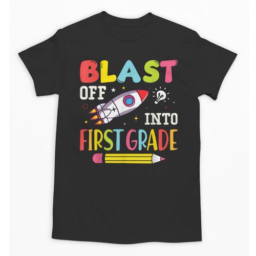 Blast Off Into First Grade Back To School Kids Rocket Space Unisex T-Shirt - Savourry
