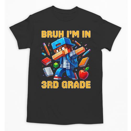 Bruh I'm In 3rd Grade Dabbing Boys Kids Gamer Back To School Unisex T-Shirt - Savourry