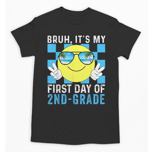 Bruh It's My First Day Of 2nd-Grade Back To School Kids Boys Unisex T-Shirt - Savourry