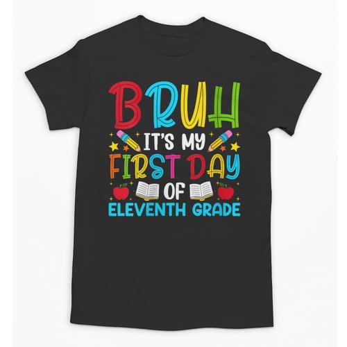 Bruh It's My First Day Of Junior Back To School Unisex T-Shirt - Savourry