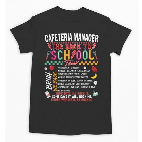Cafeteria Manager School Cafeteria Crew Back To School Unisex T-Shirt - Savourry