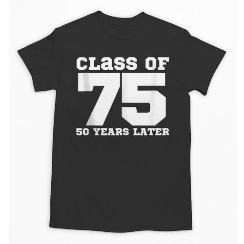 Class Of 1975 50 Years Later Reunions SQUAD Back To School Unisex T-Shirt - Savourry