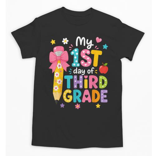 Cute My 1st Day Of Third Grade Pencil Back To School Girls Unisex T-Shirt - Savourry
