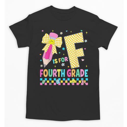 F Is For Fourth Grade Back To School Pencil Bow 4th Grade Unisex T-Shirt - Savourry