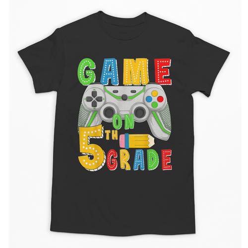 Game On Fifth Grade Back To School Gamer 5th Grade Boys Kids Unisex T-Shirt - Savourry