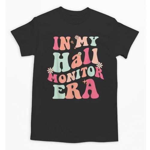 In My Hall Monitor Era School Student Back To School Groovy Unisex T-Shirt - Savourry