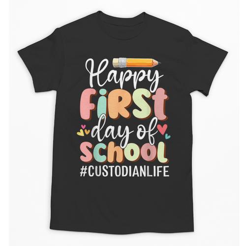 Happy First Day Of School Custodian Life Back To School Unisex T-Shirt - Savourry