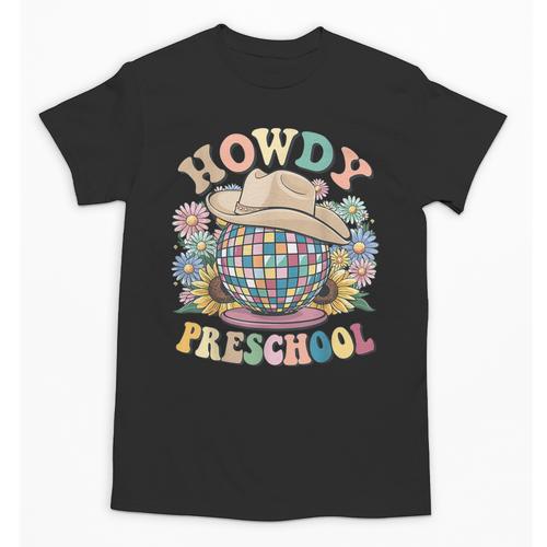 Howdy Preschool Cowgirl Country Western Pre-K Back To School Unisex T-Shirt - Savourry