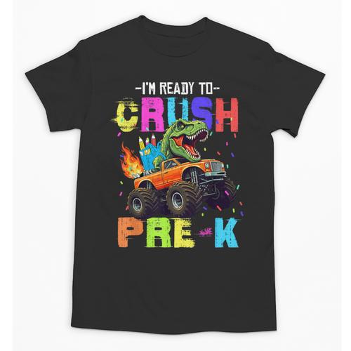 I'm Ready To Crush Pre-k Dinosaur Truck Back To School Boys Unisex T-Shirt - Savourry