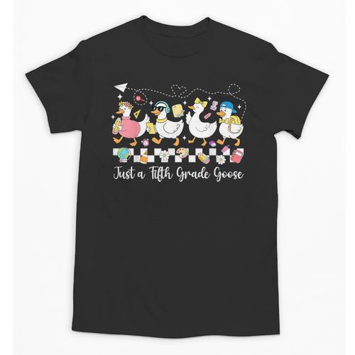 Just A Fifth Grade Goose Back To School Cute Goose 5th Grade Unisex T-Shirt - Savourry