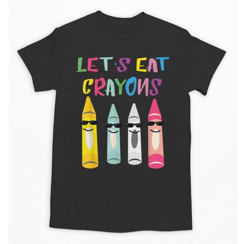 Kindergarten Back To School Crayons Let's Eat Crayon Unisex T-Shirt - Savourry