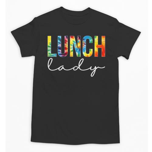 Lunch Lady For Work Tie Dye Back To School Appreciation Day Unisex T-Shirt - Savourry