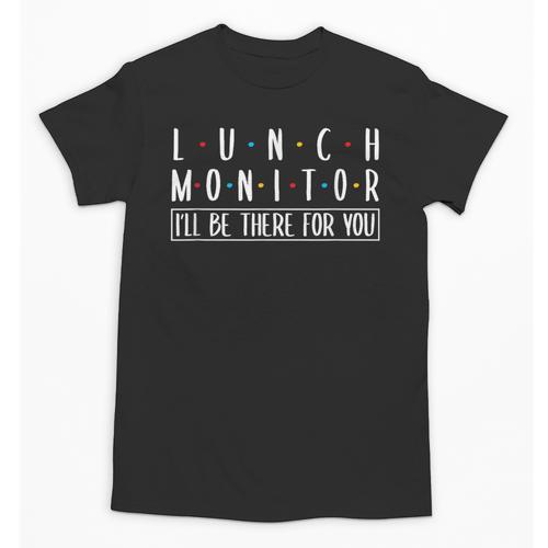 Lunch Monitor School Cafeteria Back To School Canteen Unisex T-Shirt - Savourry