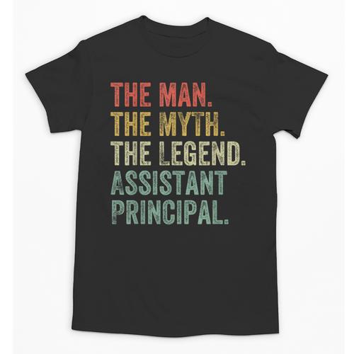 Man Myth The Legend Assistant Principal Dad Back To School Unisex T-Shirt - Savourry
