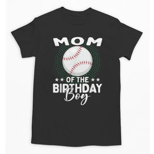 Mom Of The Birthday Boy Baseball Player Birthday Unisex T-Shirt - Sportilla