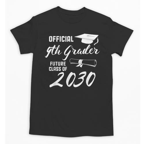Official 9th Grader Future Class Of 2030 Back To School Unisex T-Shirt - Savourry