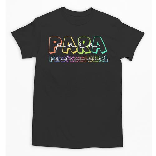 Para Paraprofessional Paraeducator First Day Back To School Unisex T-Shirt - Savourry