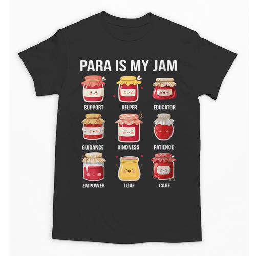 Parateaching Para Is My Jam Back To School For Paraeducator Unisex T-Shirt - Savourry