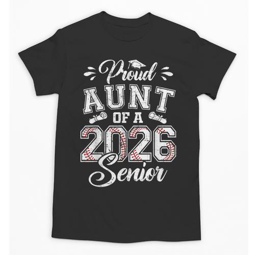 Proud Aunt Of A 2026 Senior Baseball Graduate Unisex T-Shirt - Sportilla