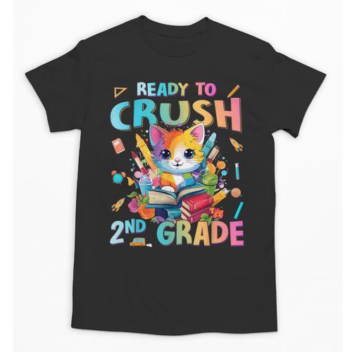 Ready To Crush 2nd Grade Back To School 2nd Grade Cat Kitten Unisex T-Shirt - Savourry