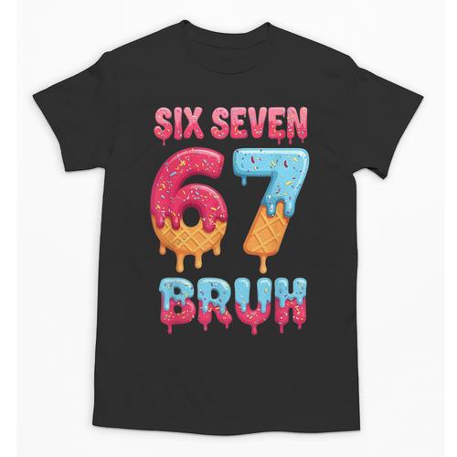 Six Seven Bruh 67 Ice Cream Drip Baseball For Men Women Kids Unisex T-Shirt - Sportilla