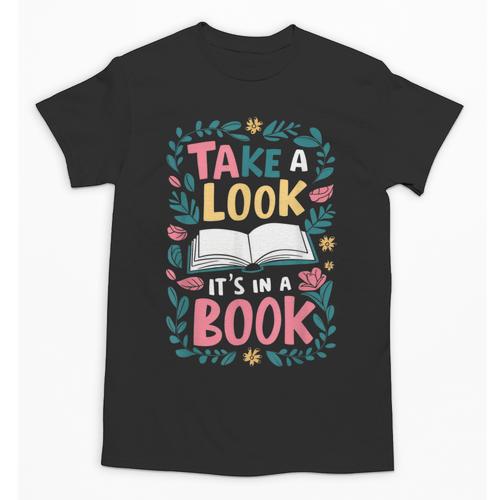 Student Take a Look It's In a Book Back To School Graphic Unisex T-Shirt - Savourry