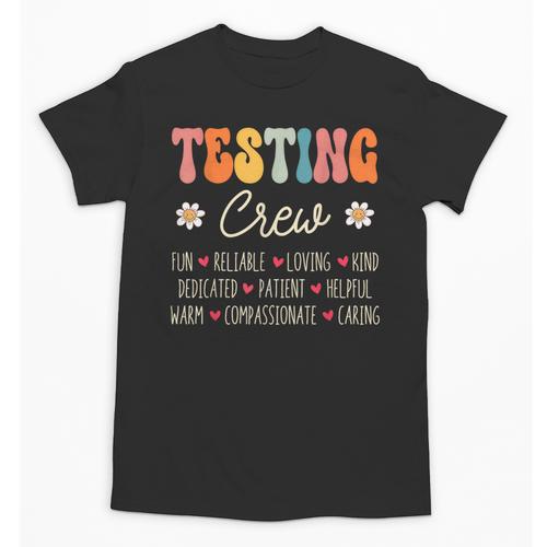 Testing Crew Appreciation Week Back To School Unisex T-Shirt - Savourry