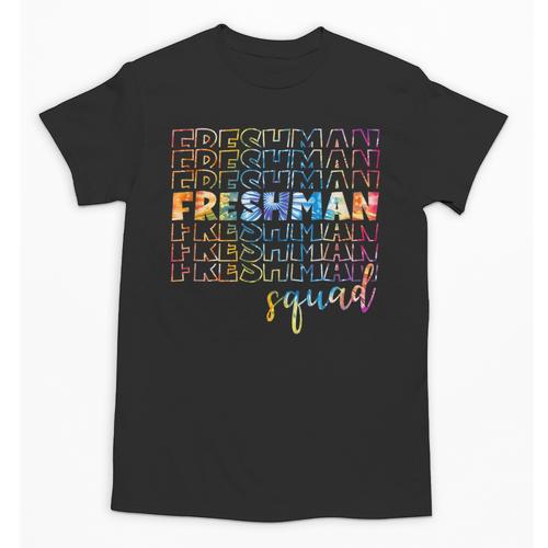 Tie Dye Freshman Squad 9th Grade Back To School High School Unisex T-Shirt - Savourry